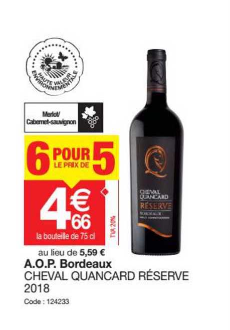 a.o.p. bordeaux cheval quancard réserve 2018