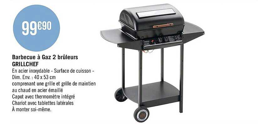 barbecue à gaz 2 brûleurs grillchef