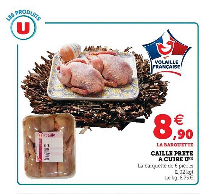 caille prête à cuire u