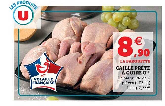 Caille Prête à Cuire U