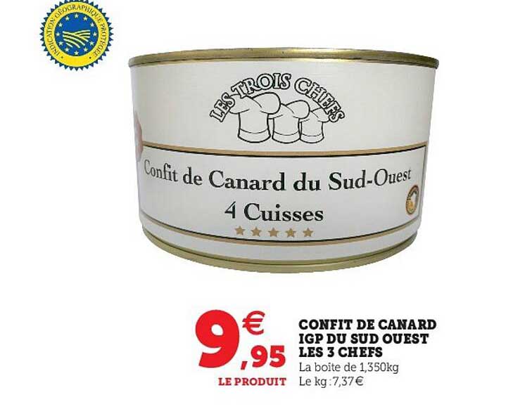 confit de canard igp du sud ouest les 3 chefs