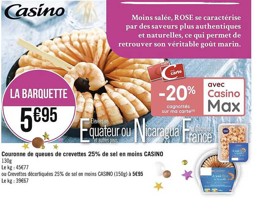 couronne de queues de crevettes 25% de sel en moins casino