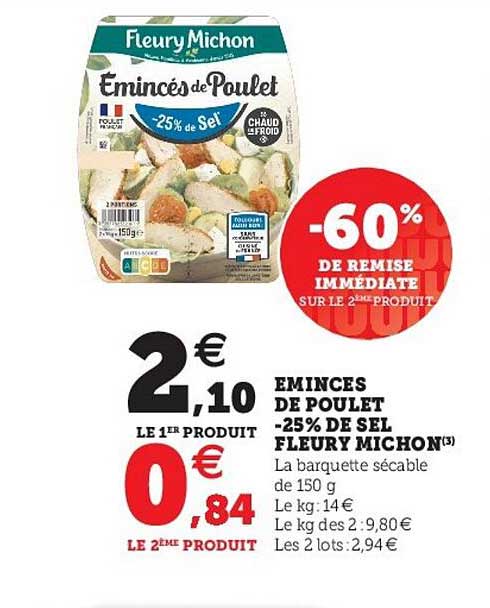 émincés de poulet -25% de sel fleury michon