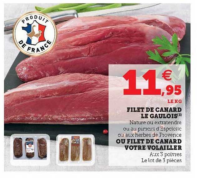 filet de canard le gaulois ou filet de canard votre volailler