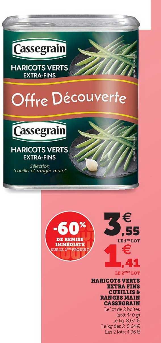haricots verts extra fins cueillis & rangés main cassegrain