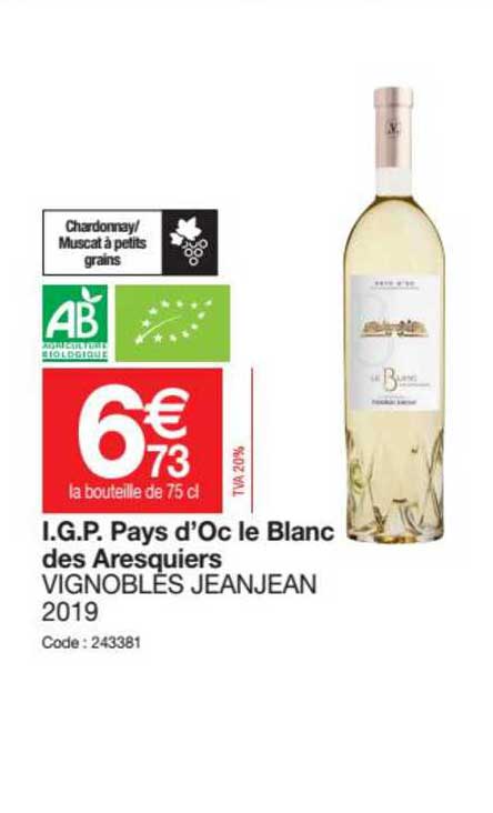 i.g.p. pays d'oc le blanc des aresquiers vignobles jeanjean