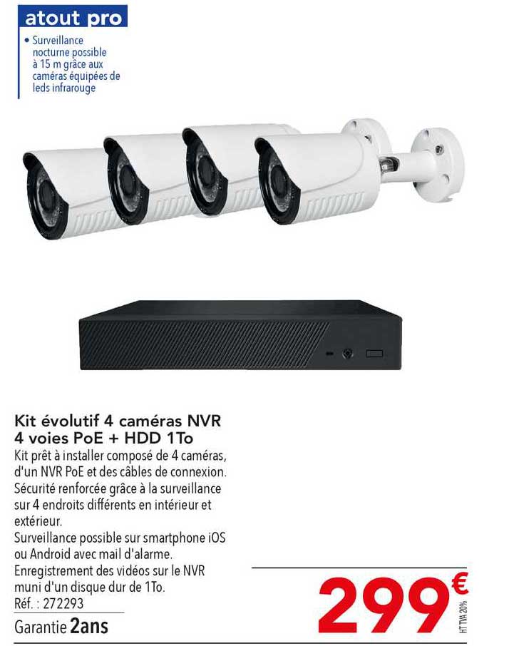 kit évolutif 4 caméras nvr 4 voie poe + hdd 1 to