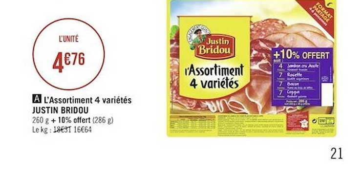 l'assortiment 4 variétés justin bridou