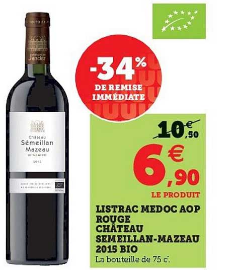 listrac medoc aop rouge château semeillan-mazeau 2015 bio