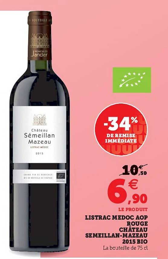 listrac medoc aop rouge château semeillan-mazeau 2015 bio