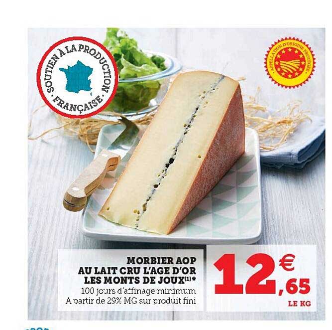 morbier aop au lait cru l'age d'or les monts de joux
