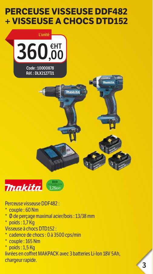 perceuse visseuse ddf482 + visseuse à chocs dtd152 makita