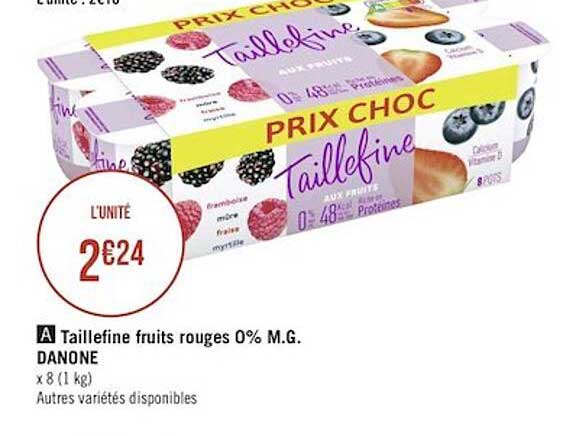 taillefine fruits rouges 0% m.g. danone