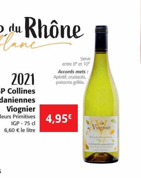 2021 igp collines daniennes viognier leurs primitives igp