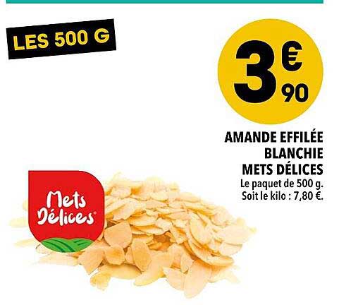 amande effilée blanchie mets délices