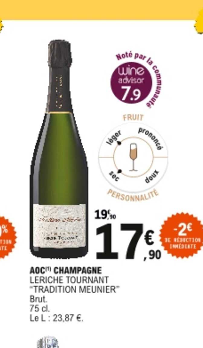 aoc champagne leriche tournant "tradition meunier"