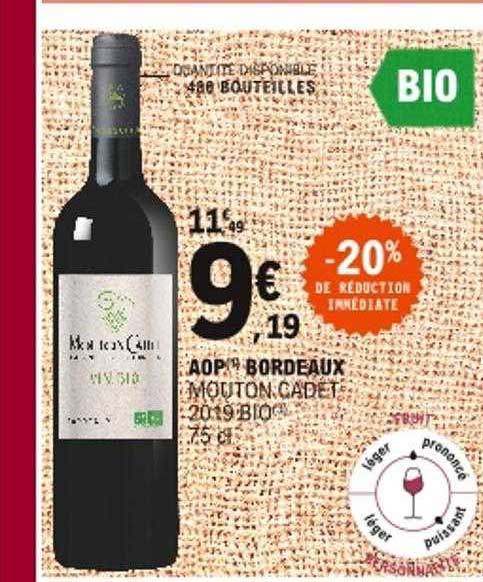 Aop Bordeaux Mouton Cadet 2019 Bio -20% De Réduction Immédiate