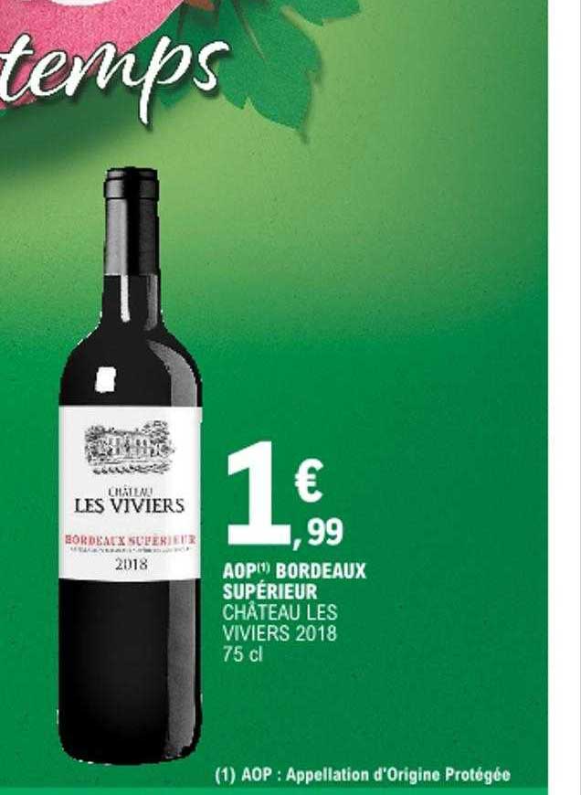 aop bordeaux supérieur château les viviers 2018