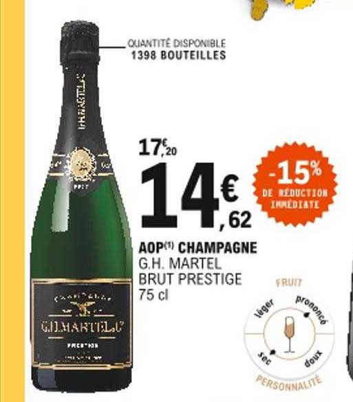 aop champagne g.h. martel brut prestige -15% de réduction immédiate