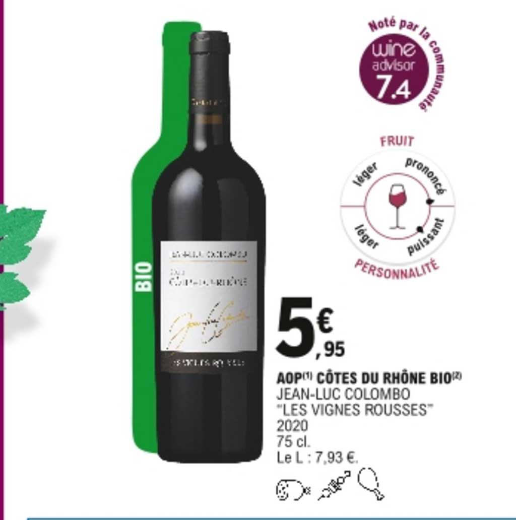 aop côtes du rhône bio jean-luc colombo "les vignes rousses"