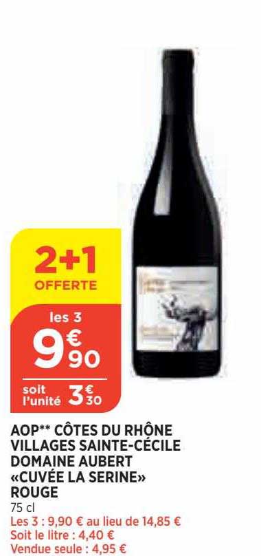 aop côtes du rhône villages sainte-cécile domaine aubert "cuvée la serine" rouge