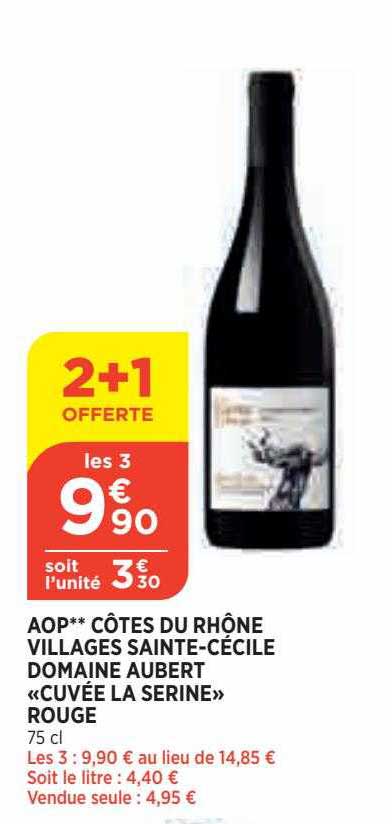 aop côtes du rhône villages sainte-cécile domaine aubert "cuvée la serine" rouge