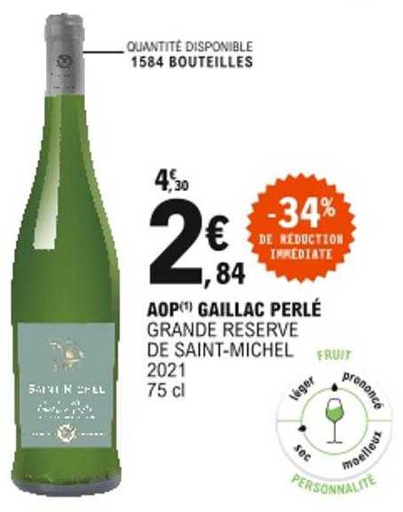 aop gaillac perlé grande réserve de saint-michel 2021 -34% de réduction immédiate