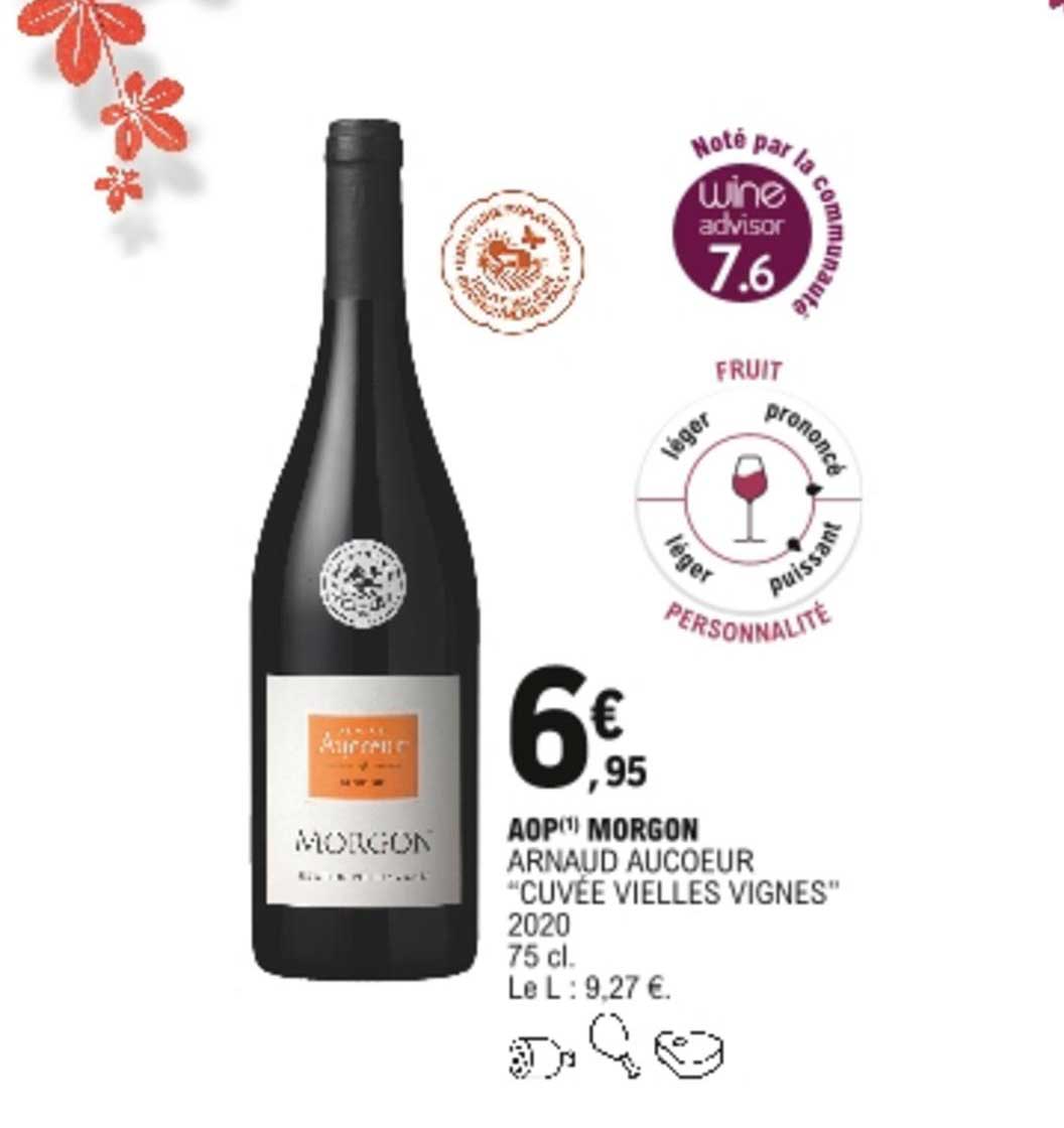 aop morgon arnaud aucoeur "cuvée vieilles vignes"