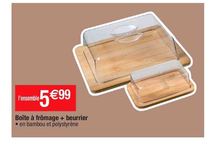 Boîte à Fromage + Beurrier
