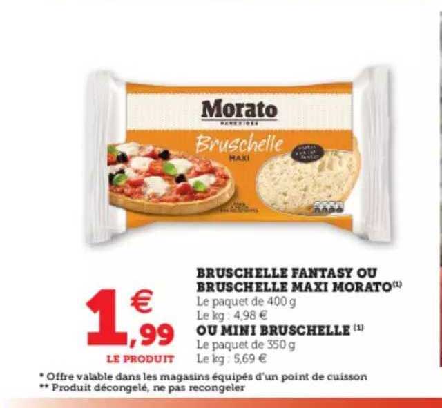 bruschelle fantasy ou maxi morato ou mini