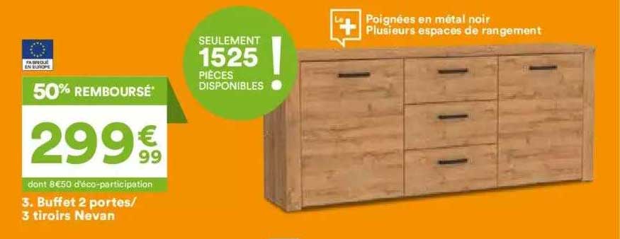 Buffet 2 Portes Ou 3 Tiroirs Nevan