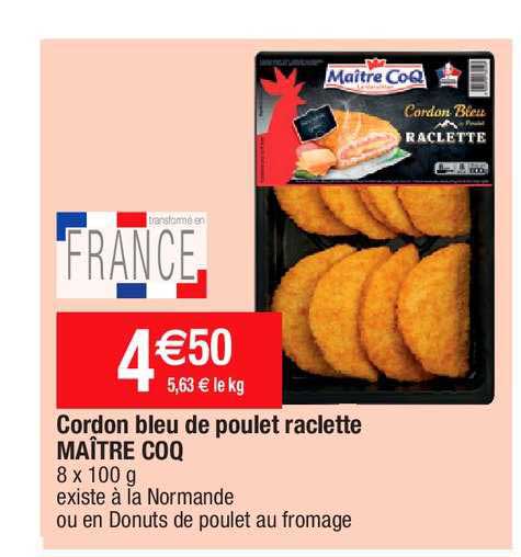 cordon bleu de poulet raclette maître coq