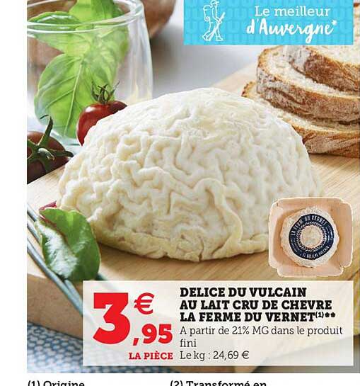 Délice Du Vulcain Au Lait Cru De Chèvre La Ferme Du Vernet