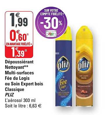 dépoussiérant nettoyant multi-surfaces fée du logis ou soin expert bois classique pliz