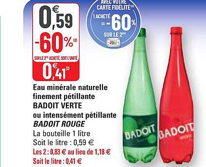 eau minérale naturelle finement pétillante badoit verte ou intensément pétillante badoit rouge