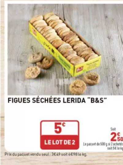 figues séchées lerida "b&s"