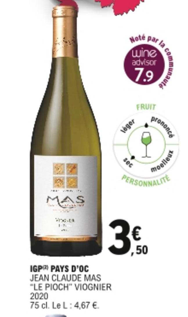 igp pays d'oc jean claude mas "le pioch" viognier