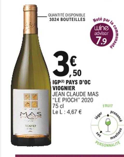 igp pays d'oc viognier jean claude mas le pioch 2020