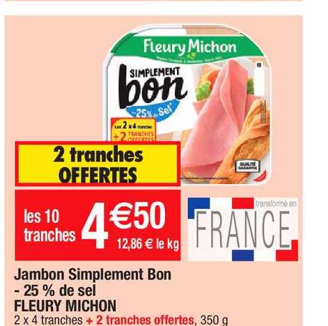 jambon simplement bon -25% de sel fleury michon