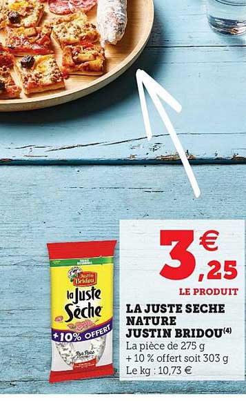 la juste sèche nature justin bridou