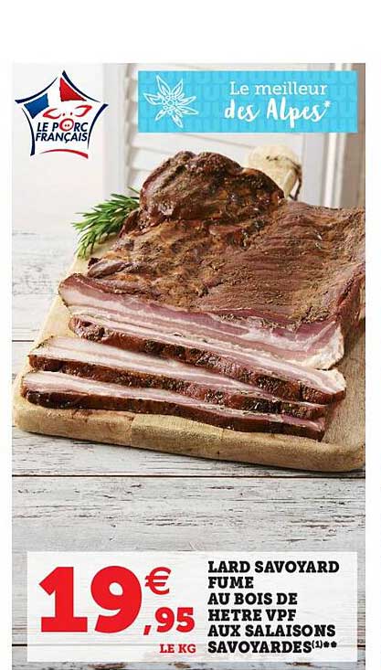 lard savoyard fumé au bois de hêtre vpf aux salaisons savoyardes