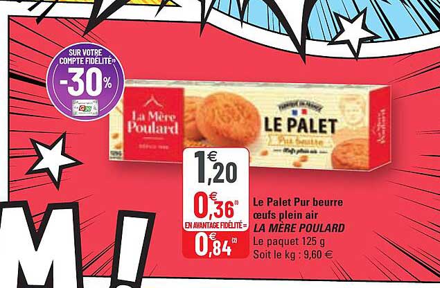 le palet pur beurre oeufs plein air la mère poulard