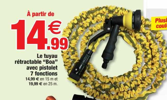 le tuyau rétractable "boa" avec pistolet 7 fonctions