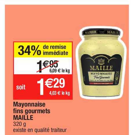 Mayonnaise Fins Gourmets Maille