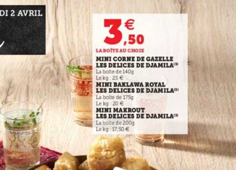 mini corne de gazelle les délices de djamila, mini baklawa royal les délices de djamila, mini makrout les délices de djamila