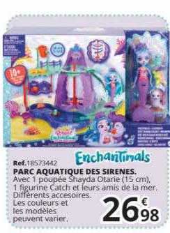 parc aquatique des sirènes enchantimals