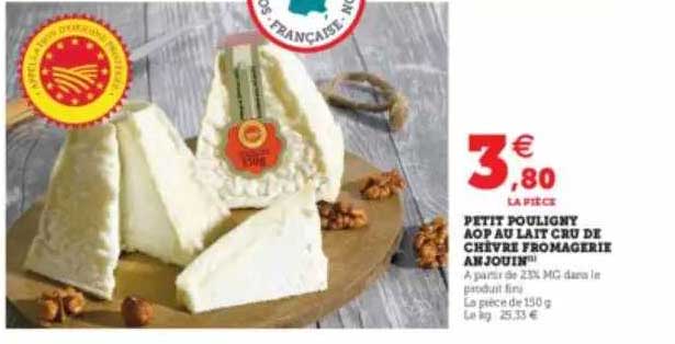 petit pouligny aop au lait cru de chèvre fromagerie anjouin