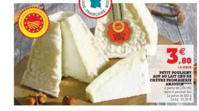 petit pouligny aop au lait cru de chèvre fromagerie anjouin
