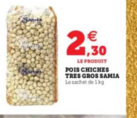 pois chiches très gros samia
