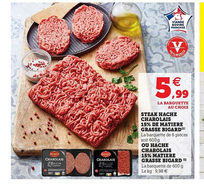 steak hache charolais 15% de matière grasse bigard ou hache charolais 15% matière grasse bigard